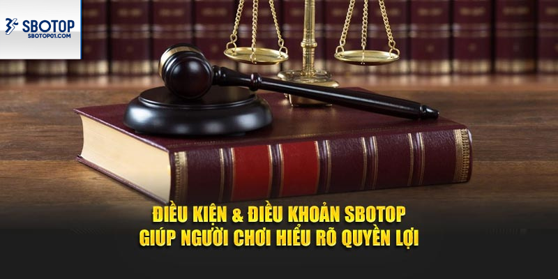 Các điều khoản và điều kiện chính tại Sbotop