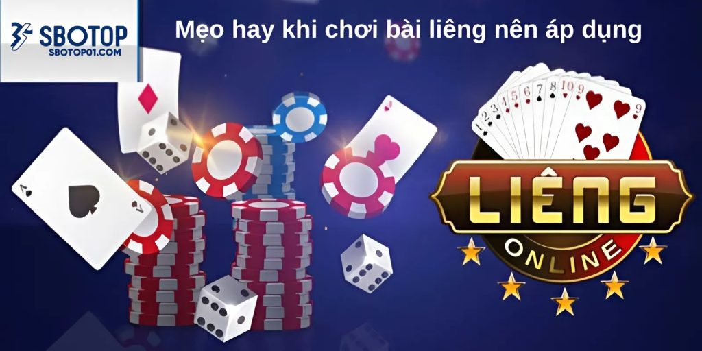 Mẹo hay khi chơi bài liêng nên áp dụng